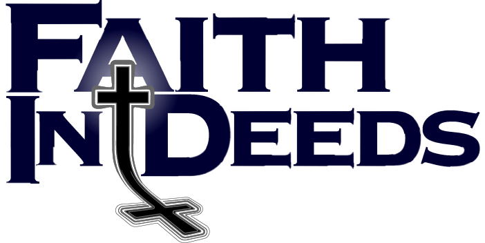 Faith In Deeds